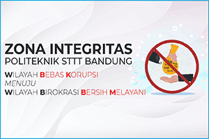 Zona Integritas Politeknik STTT Bandung