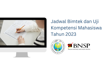 Jadwal Bimtek dan Uji Kompetensi Mahasiswa Tahun 2023