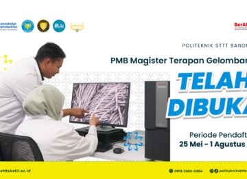 PENERIMAAN MAHASISWA BARU MAGISTER TERAPAN REKAYASA TEKSTIL DAN APPAREL TAHUN 2026 [GELOMBANG 2]