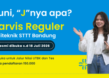 Penerimaan Mahasiswa Baru Jalur Jarvis Reguler Politeknik STTT Bandung TA 2026/2027